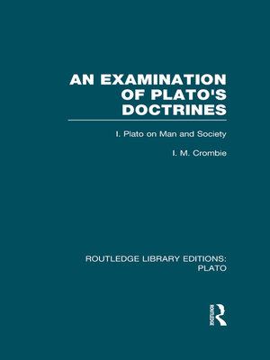 cover image of An Examination of Plato's Doctrines (RLE